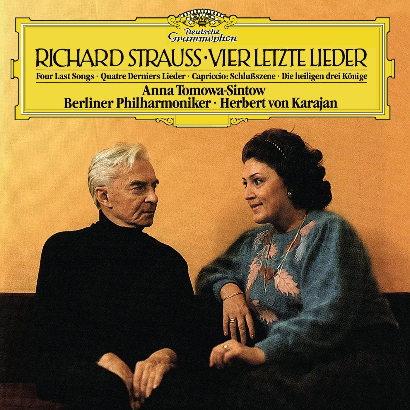 Постер альбома Strauss, R.: Vier letzte Lieder, TrV 296; 6. Die heiligen drei Könige aus Morgenland, Sechs Lieder, Op.56; Capriccio, Op.85