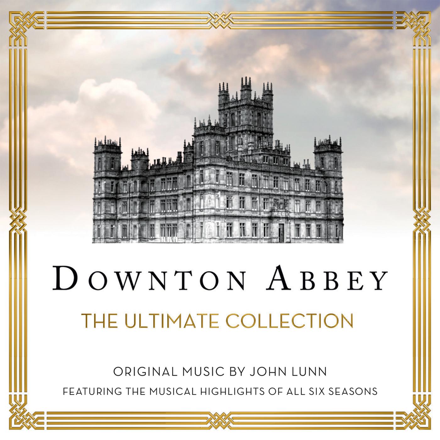 Постер альбома Downton Abbey - The Ultimate Collection