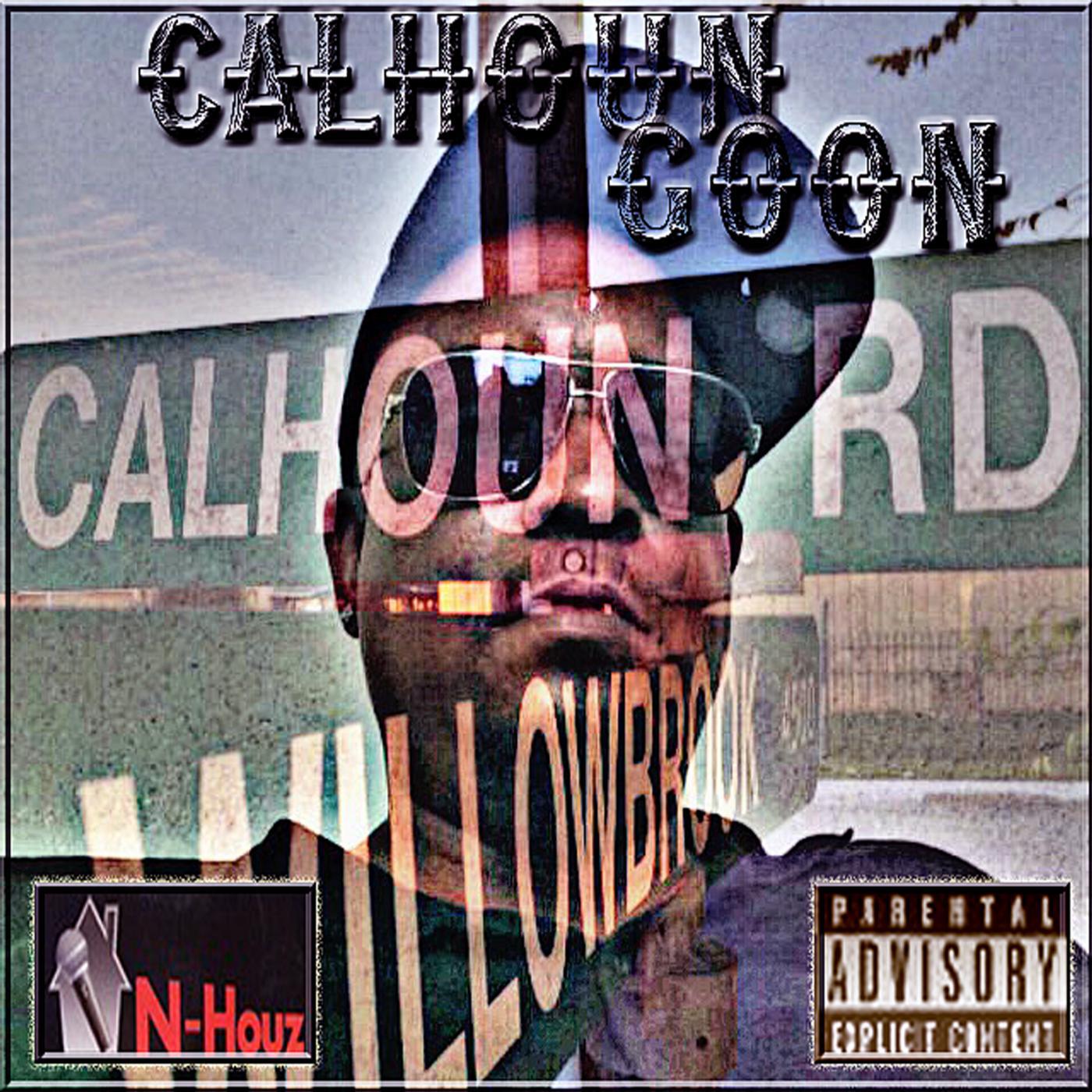 Постер альбома #CalhounGoon