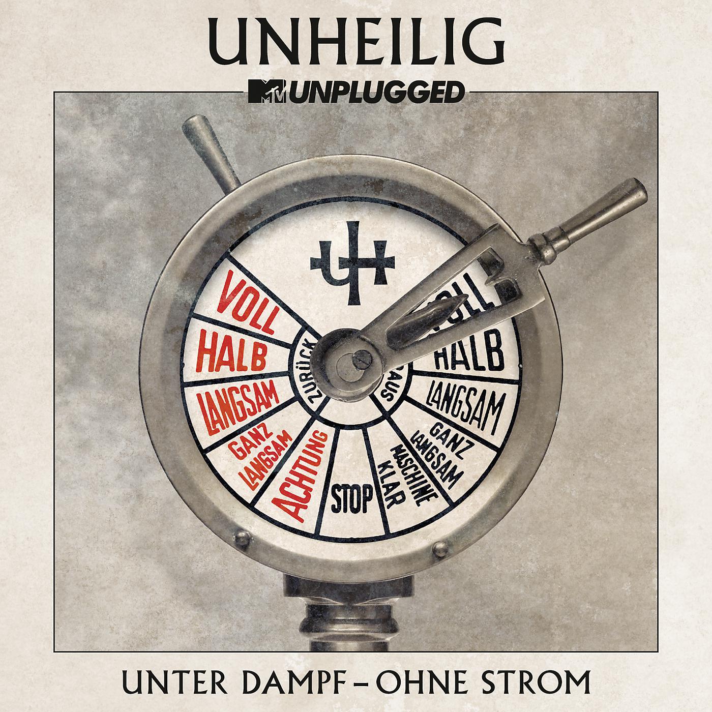 Постер альбома MTV Unplugged "Unter Dampf – Ohne Strom"