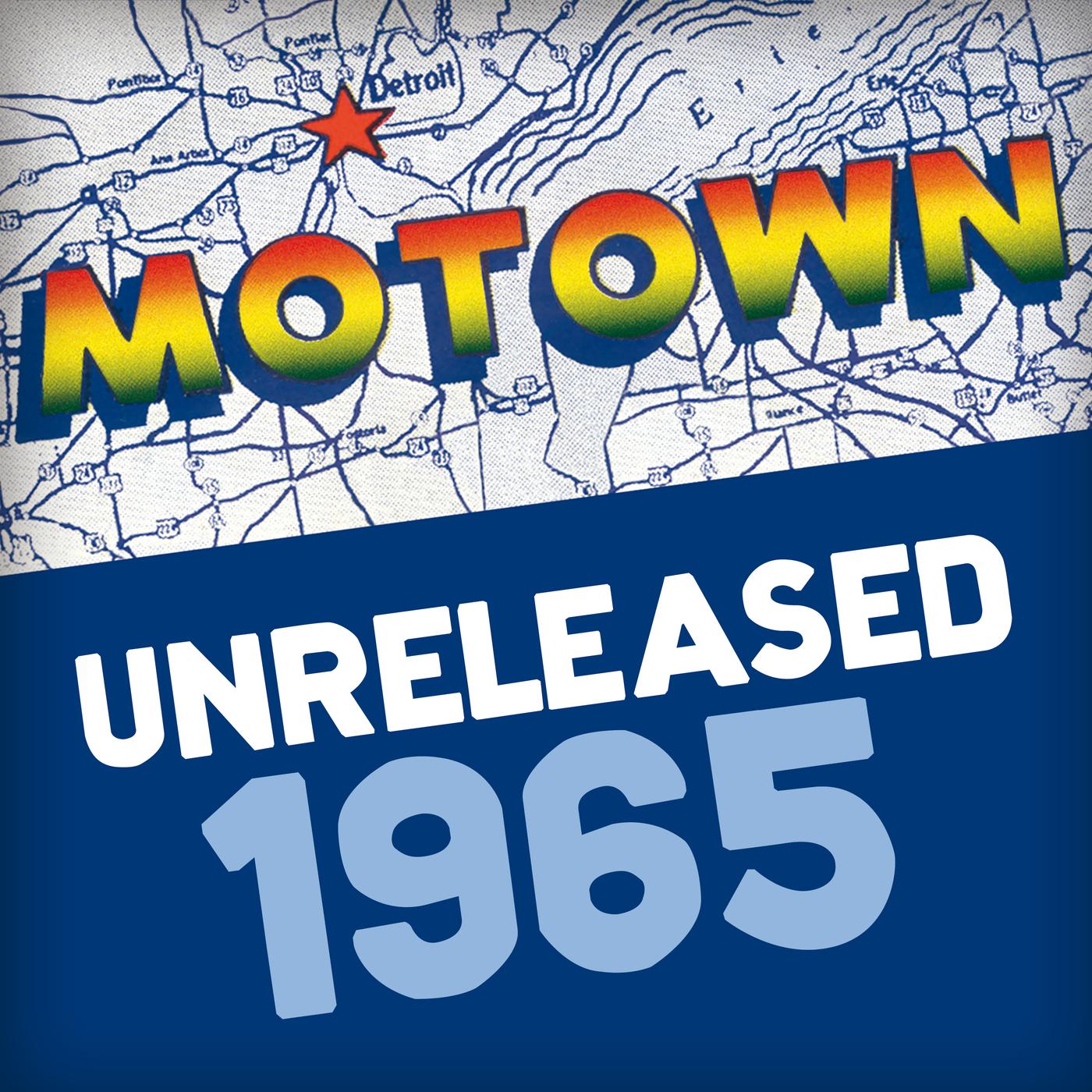 Постер альбома Motown Unreleased 1965
