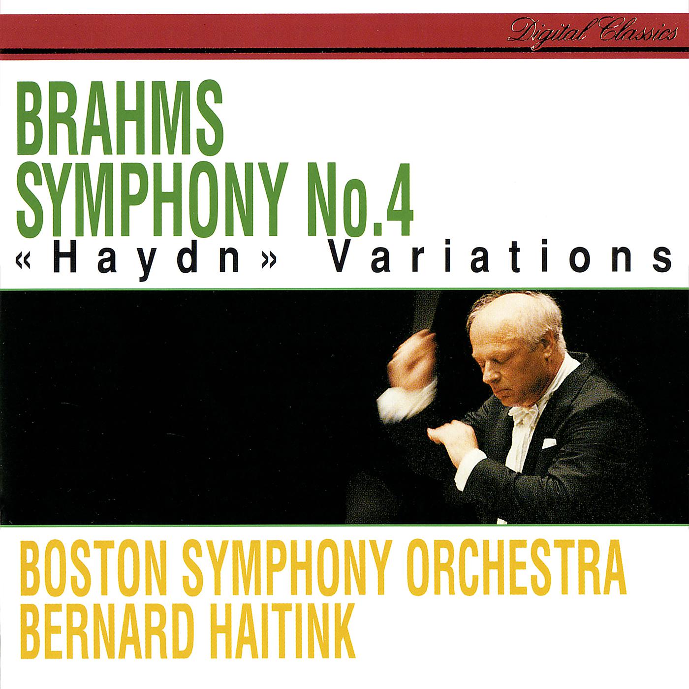 Постер альбома Brahms: Symphony No. 4; Variations On A Theme By Haydn