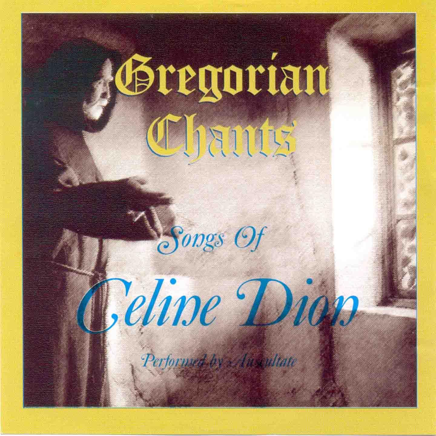 Постер альбома Gregorian Chants ( Celine Dion )