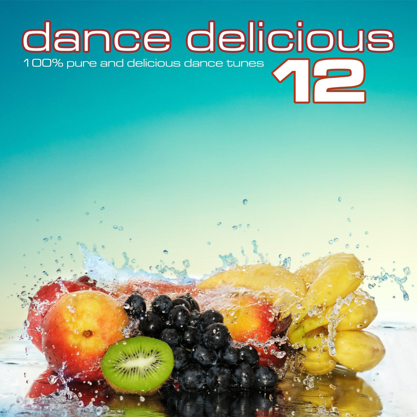 Постер альбома Dance Delicious 12