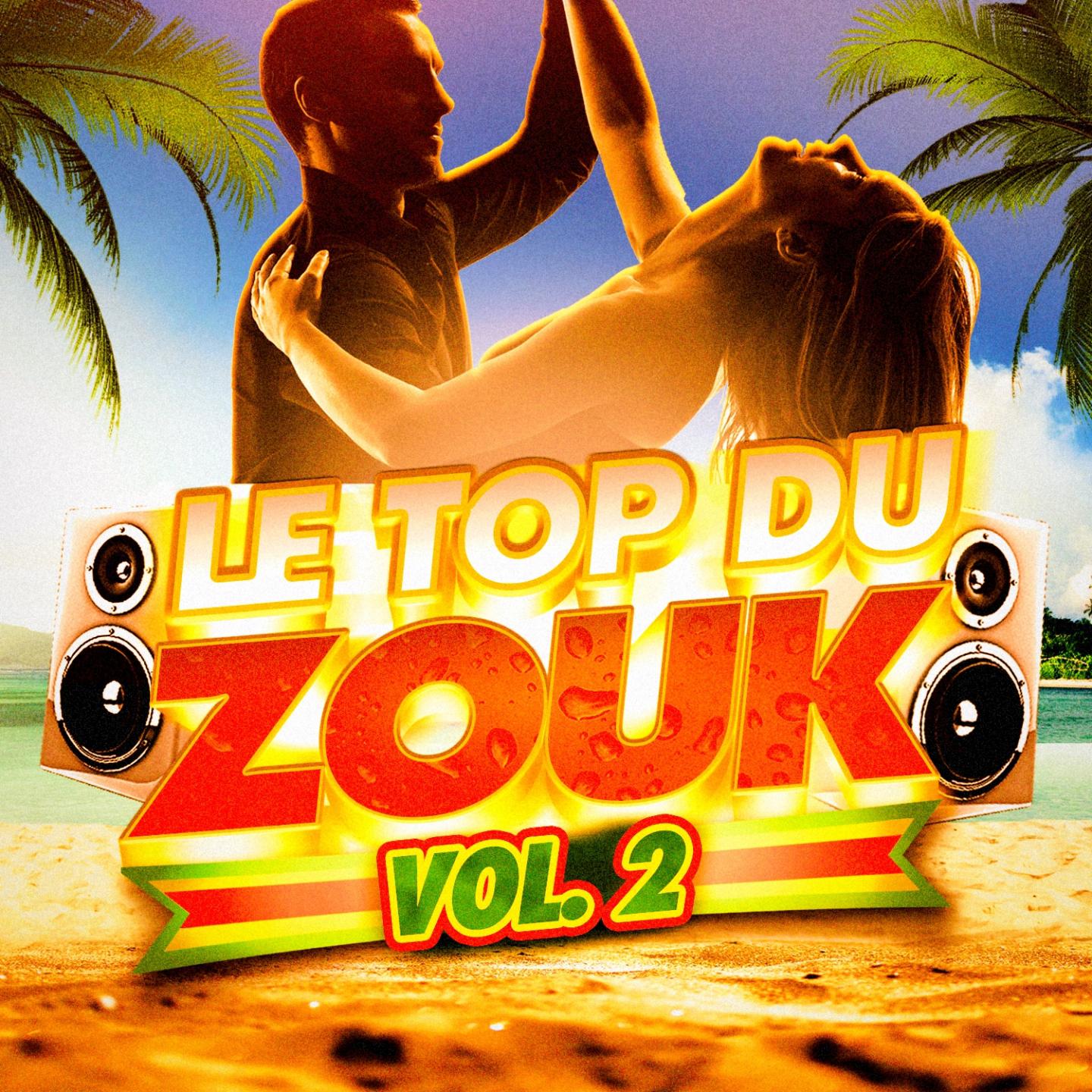 Постер альбома Le top du Zouk, Vol. 2