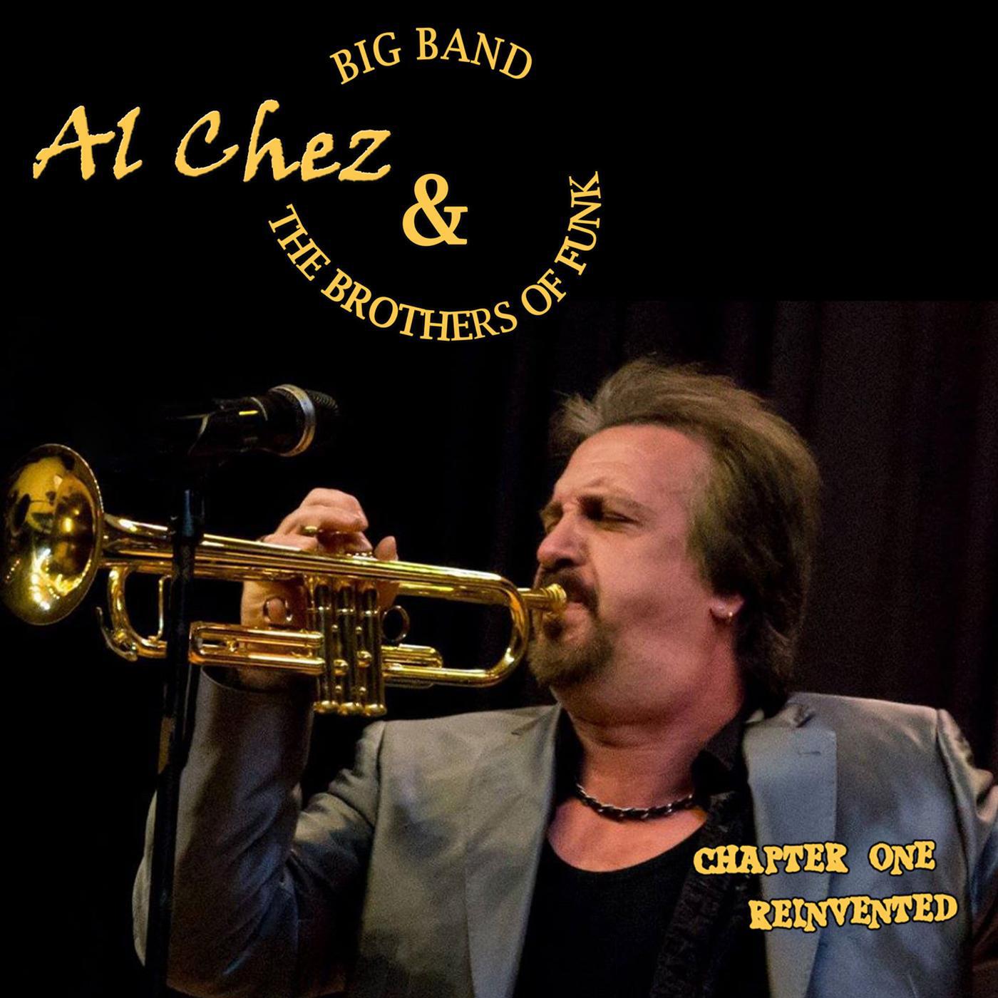 Al Chez and the Brothers of Funk Big Band - Both Sides Now