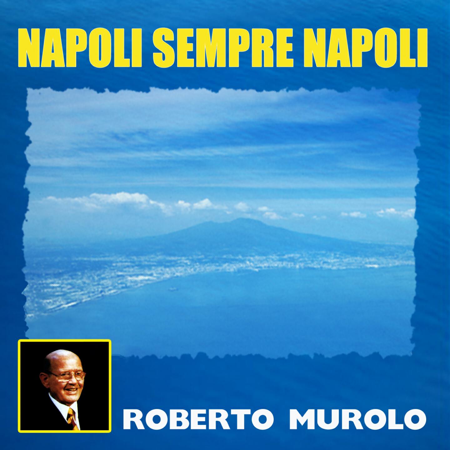ROBERTO MUROLO - 'na sera e maggio