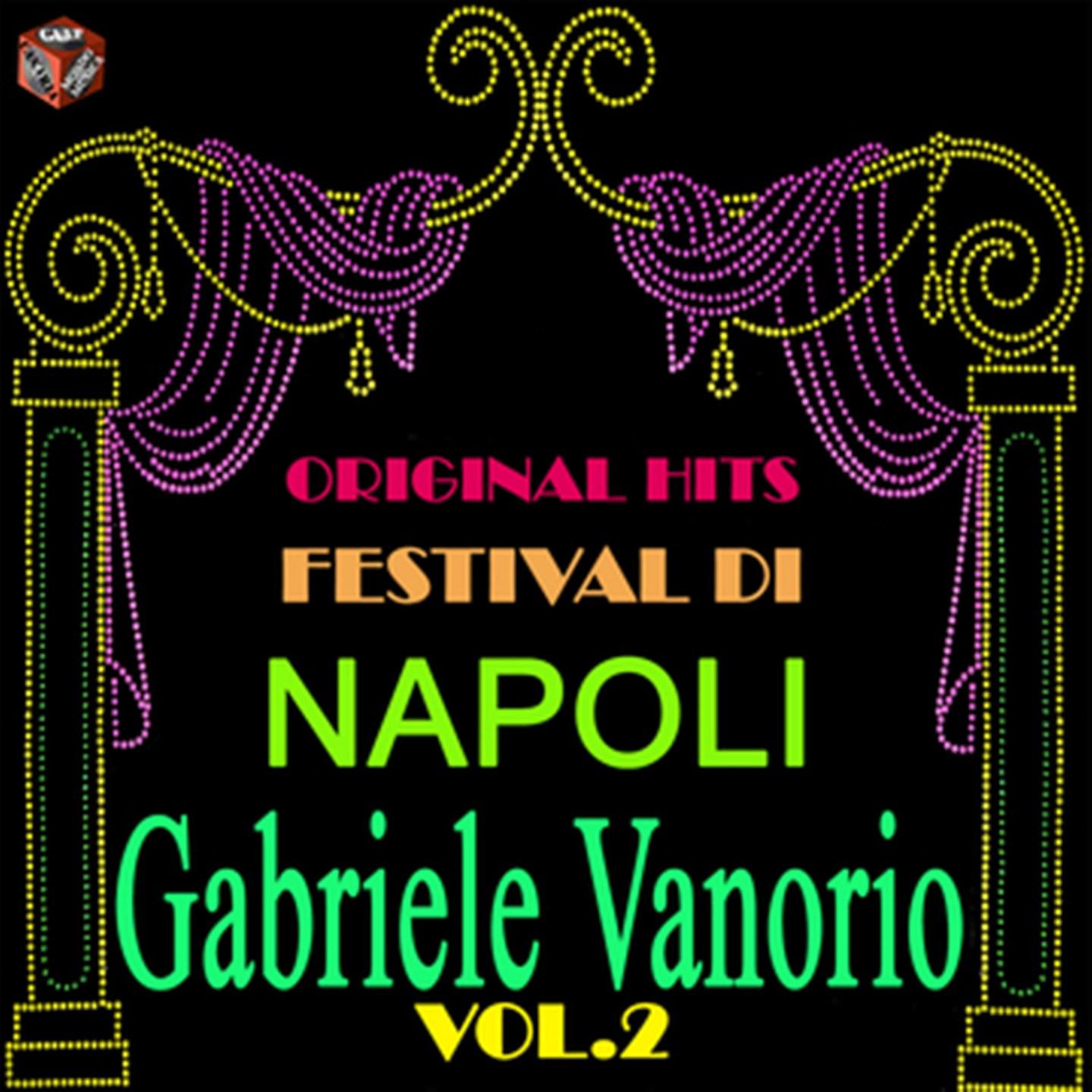 Постер альбома Original Hits Festival di Napoli: Gabriele Vanorio, Vol. 2