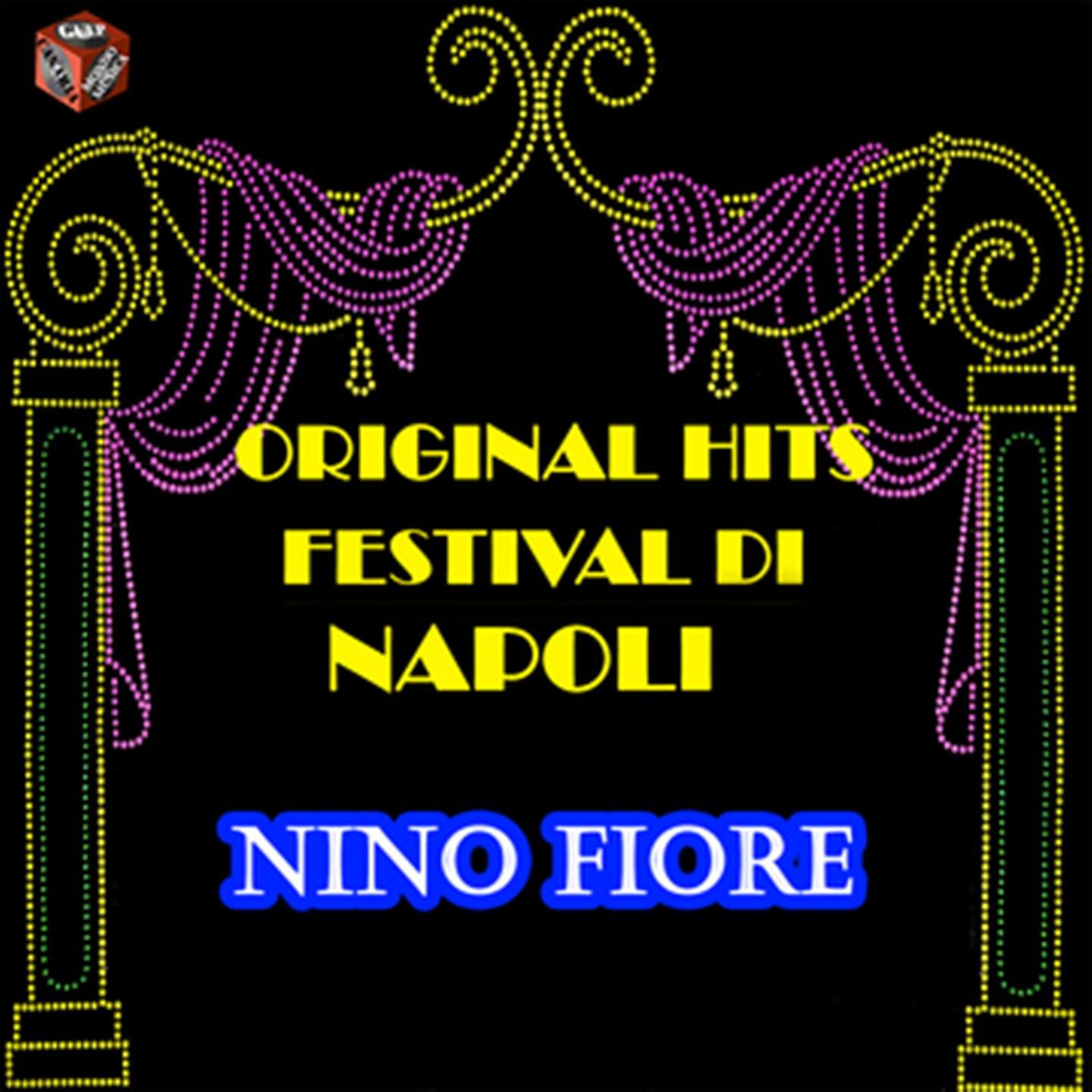 Постер альбома Original Hits Festival di Napoli: Nino Fiore