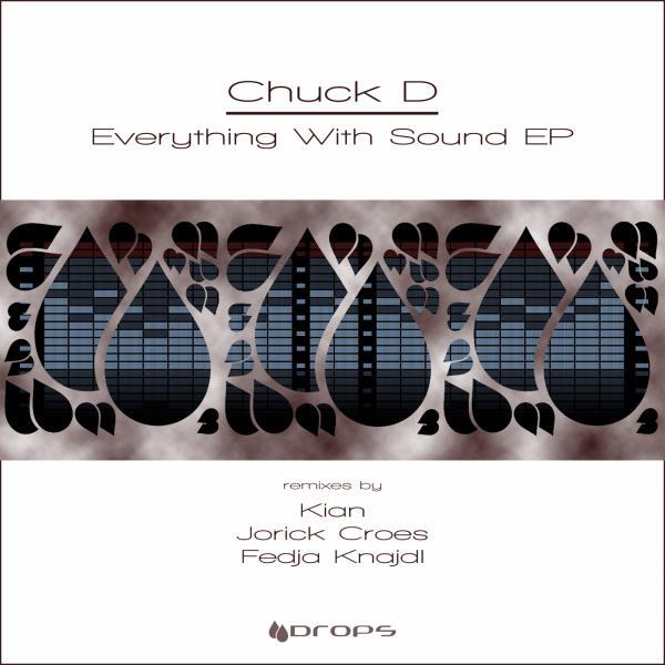 Chuck D - Everything With Sound (Kian Remix)