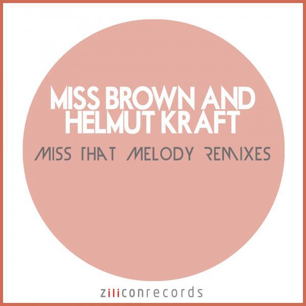 Miss Brown - Miss That Melody (Joe Fisher Remix)