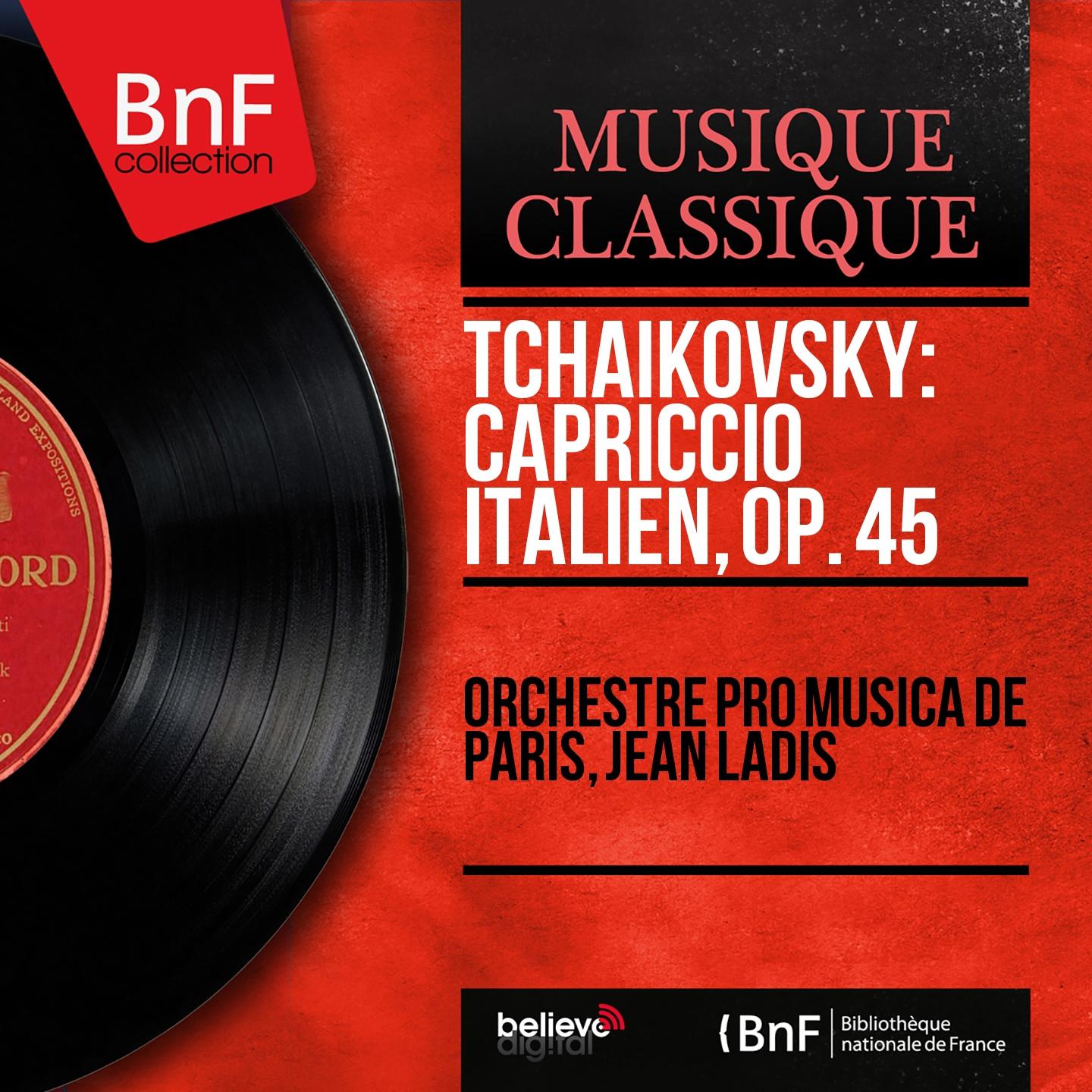 Постер альбома Tchaikovsky: Capriccio italien, Op. 45 (Mono Version)