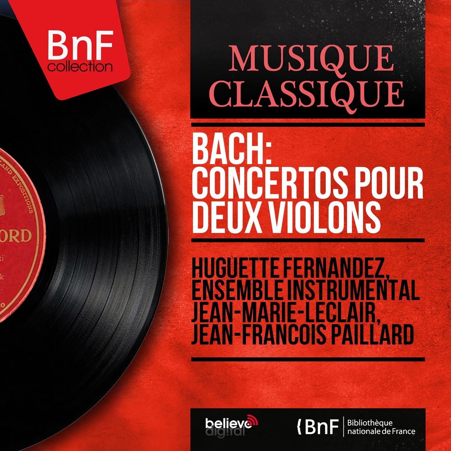Постер альбома Bach: Concertos pour deux violons (Mono Version)