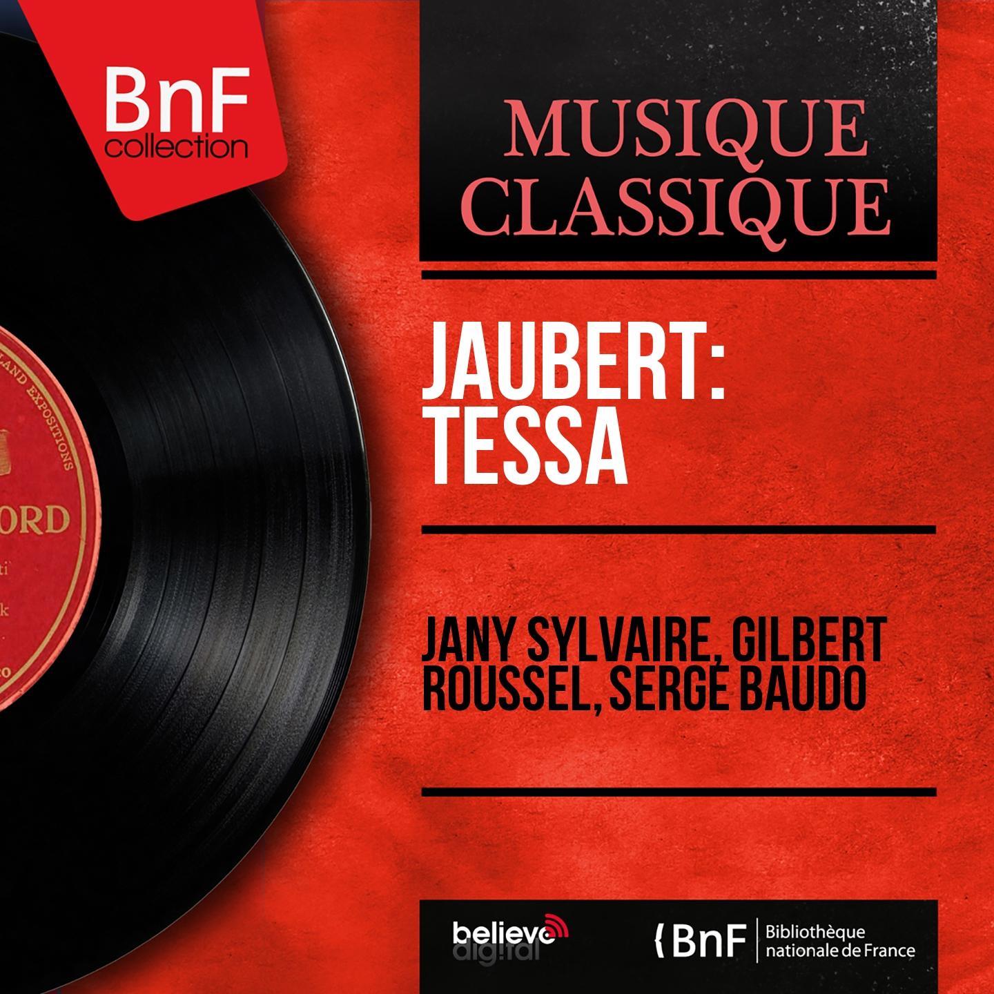 Постер альбома Jaubert: Tessa (Mono Version)