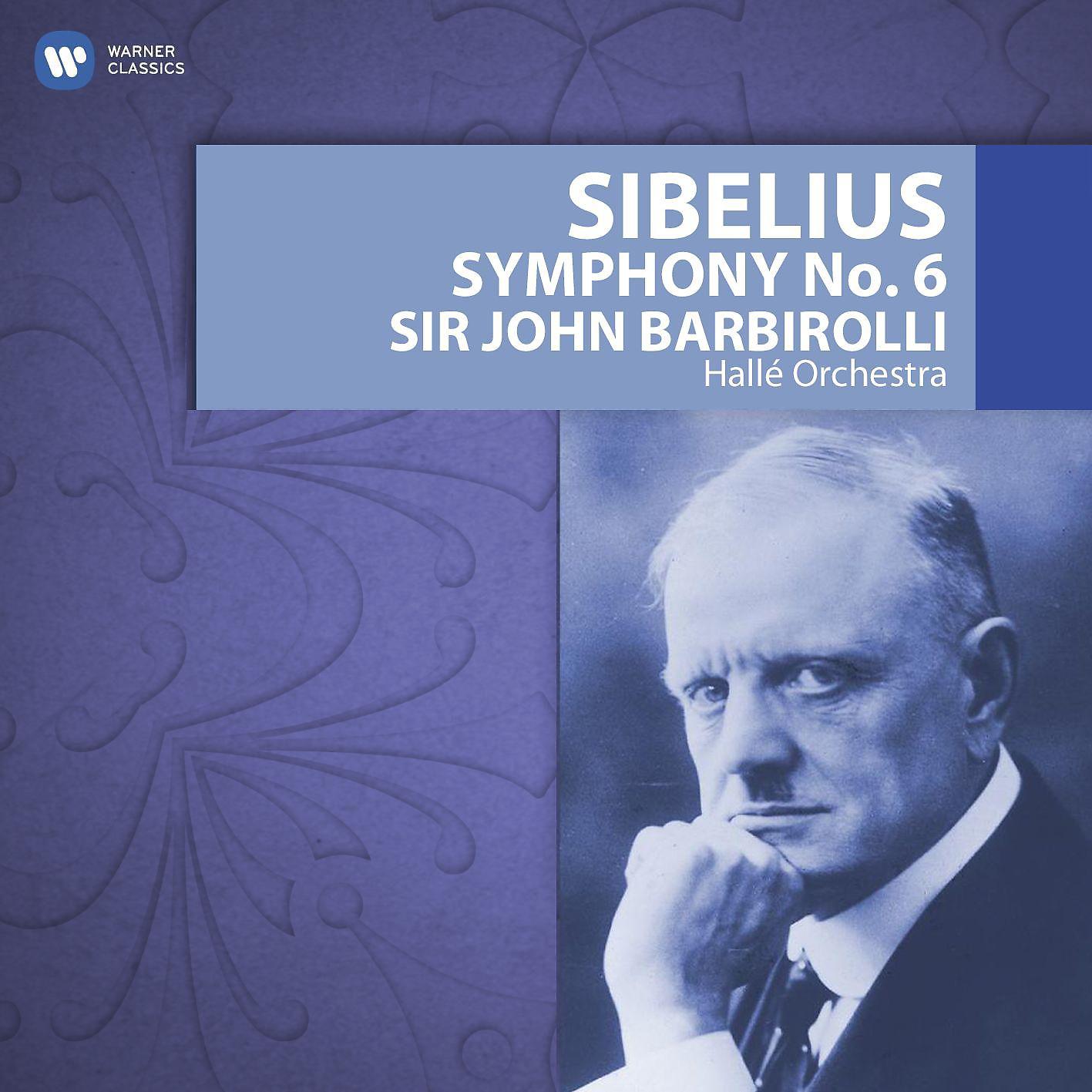 Постер альбома Sibelius: Symphony No. 6