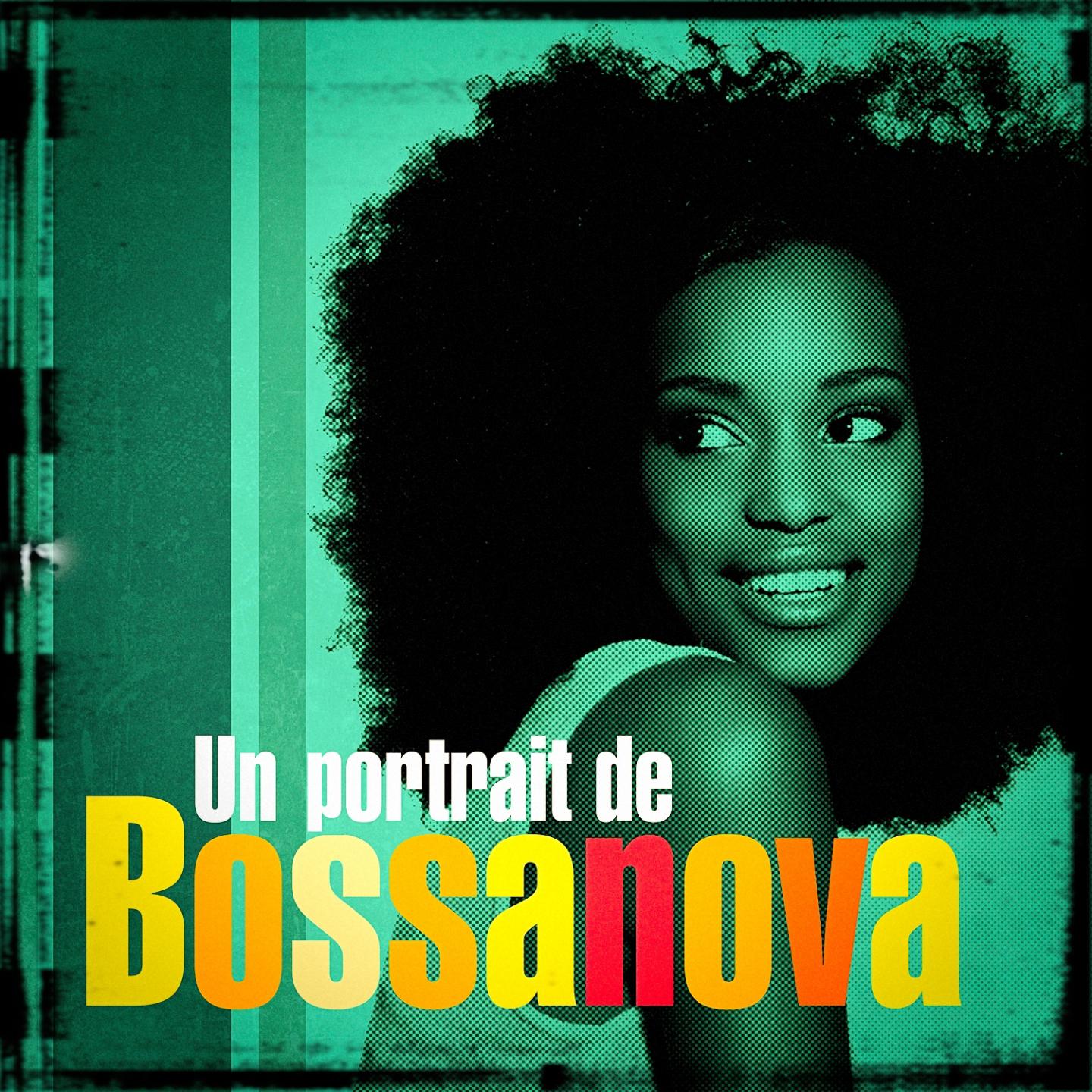 Постер альбома Un portrait de Bossanova