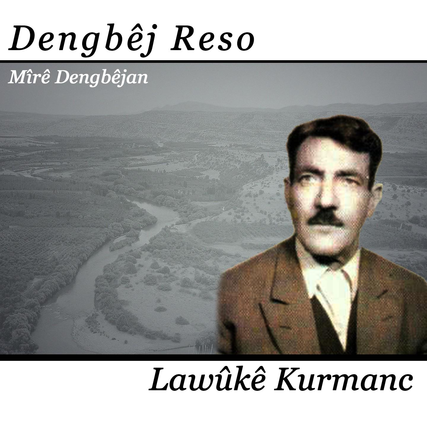 Постер альбома Lawûkê Kurmanc (Mîrê Dengbêjan)