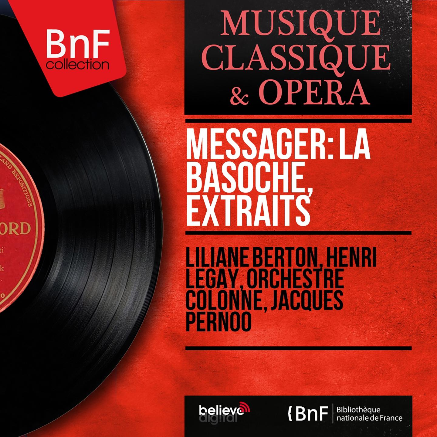 Постер альбома Messager: La basoche, extraits (Stereo Version)