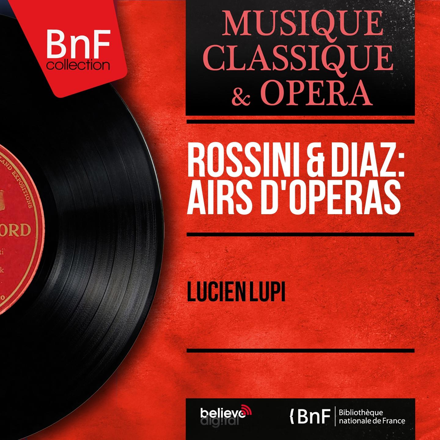 Постер альбома Rossini & Diaz: Airs d'opéras (Mono Version)