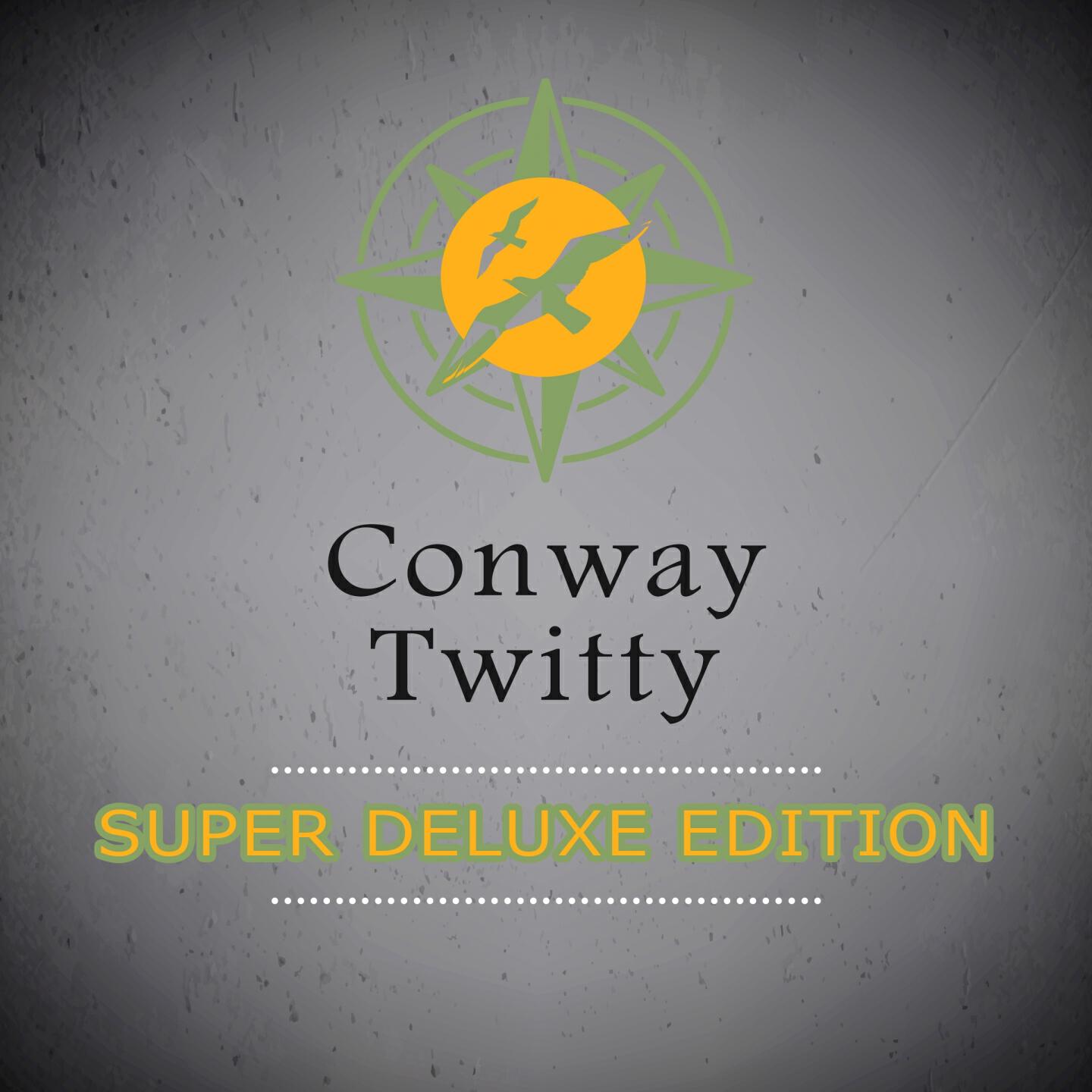 Conway Twitty - Live Fast, Love Hard, Die Young