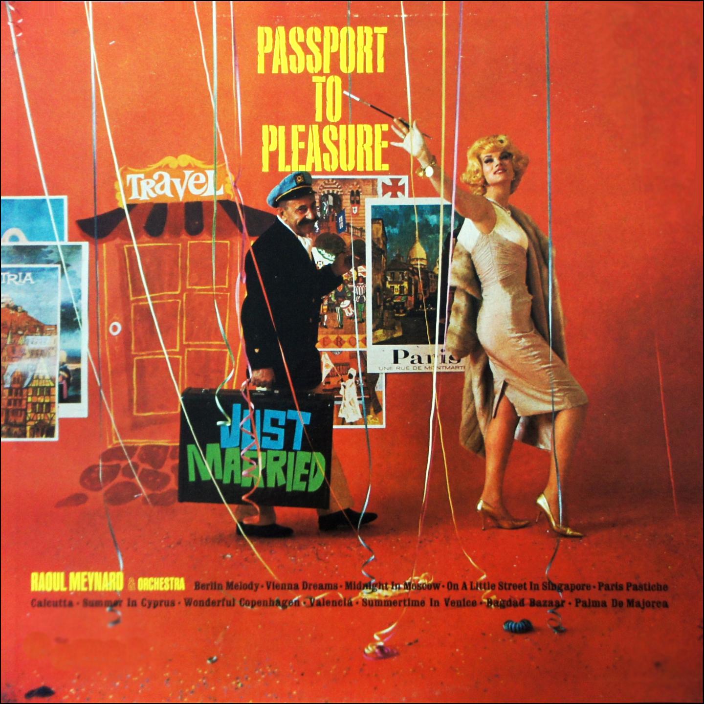 Постер альбома Passport To Pleasure - Tour the World First Class with Europe´s Deluxe Maestro