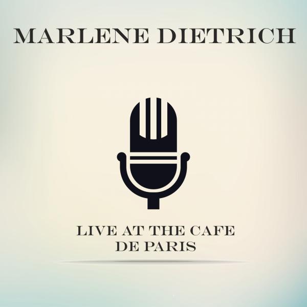 Постер альбома Live At The Cafe De Paris