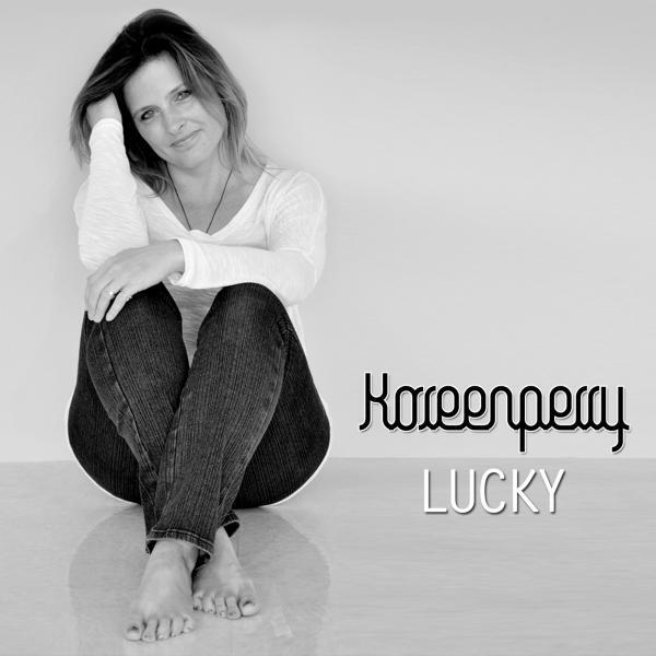 Koreen Perry - Lucky (Radio Edit)