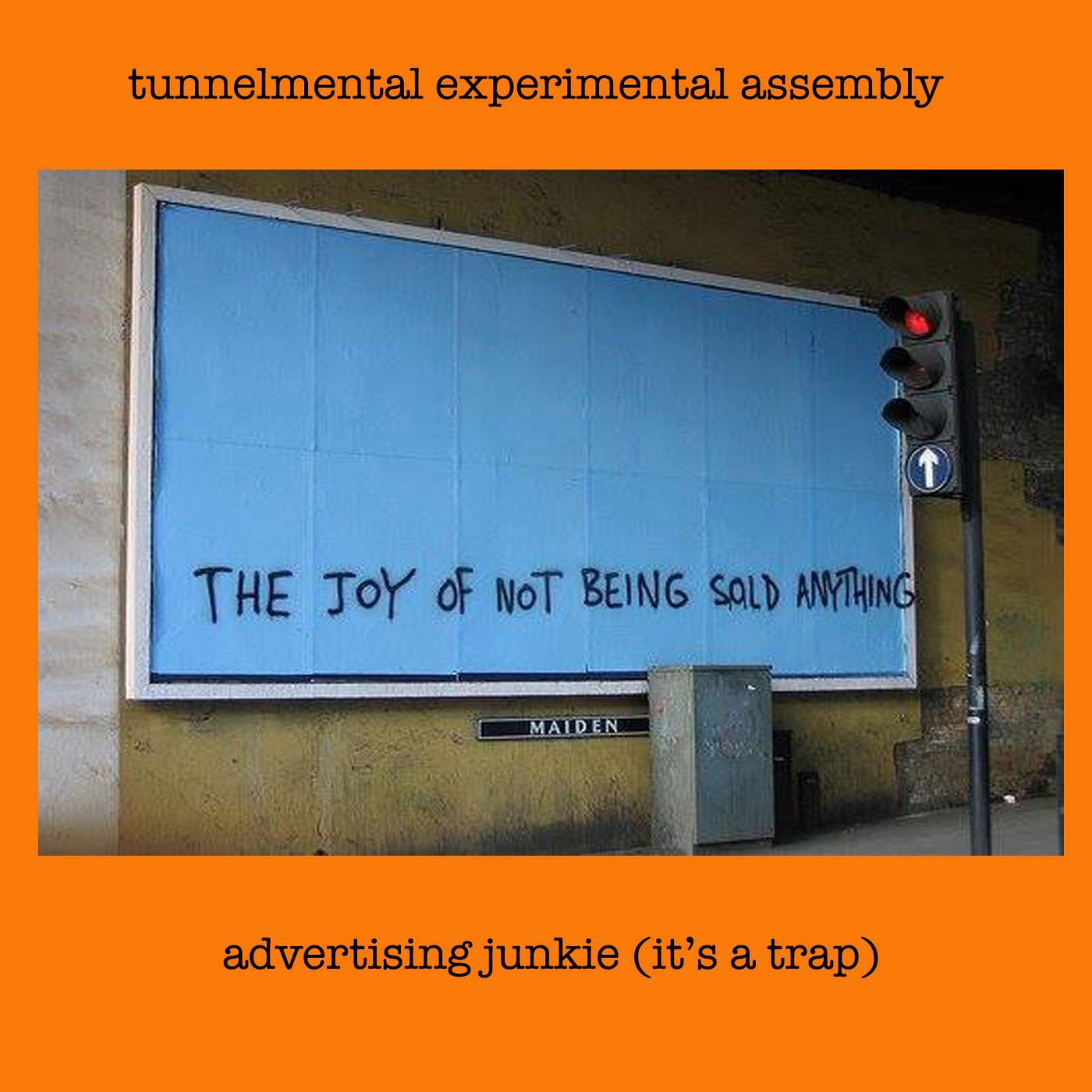Постер альбома Advertising Junky (It's a Trap)