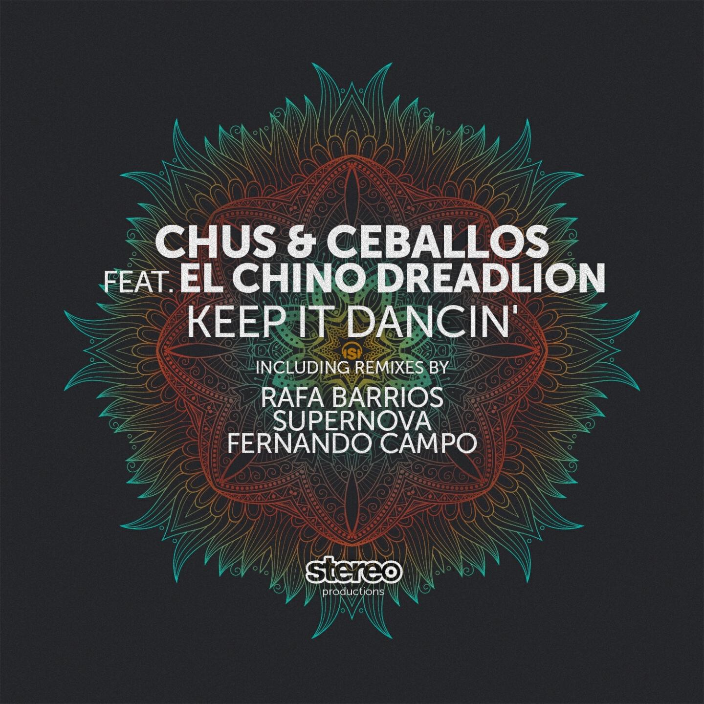 Chus & Ceballos - Keep It Dancin' (Fernando Campo Remix)