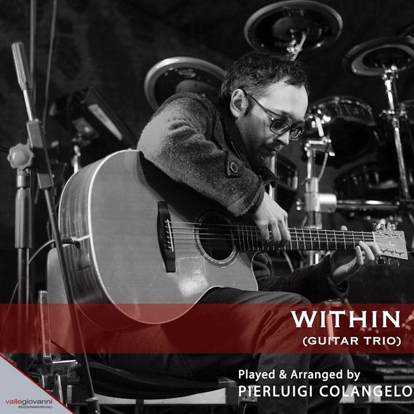 Pierluigi Colangelo - Within (Guitar Trio)