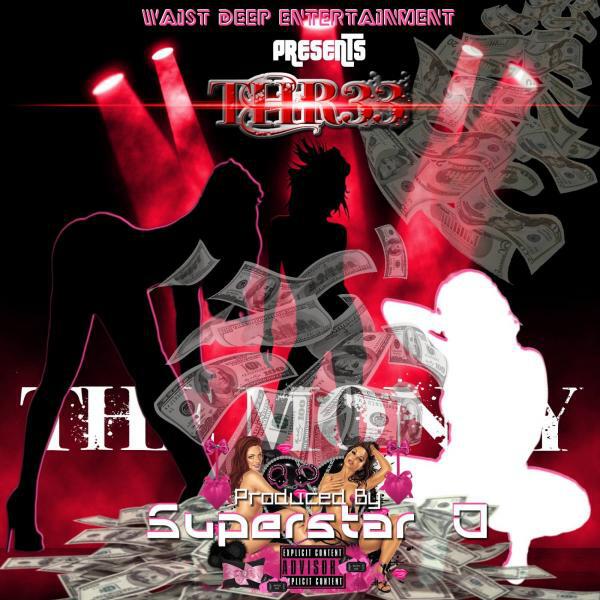 THR33 - The Money