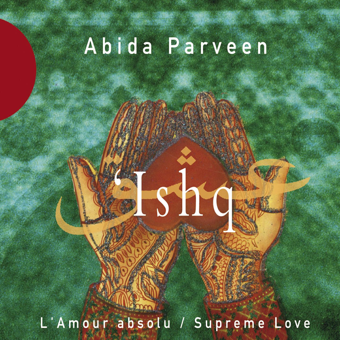 Abida Parveen - Dar Bhi Mein Darban Bhi Mein