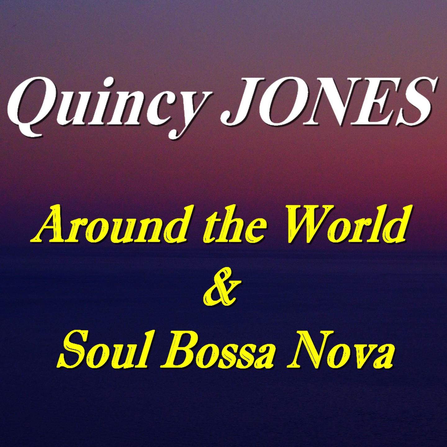 Постер альбома Around the World & Soul Bossa Nova