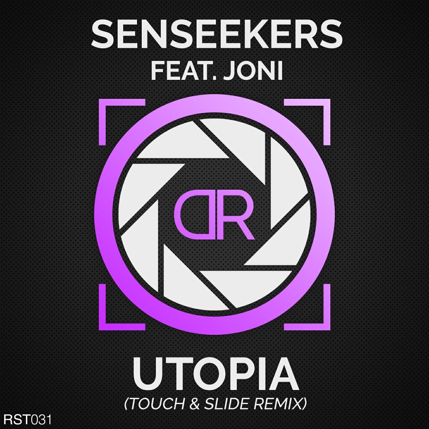 Senseekers - Utopia (Touch & Slide Remix)