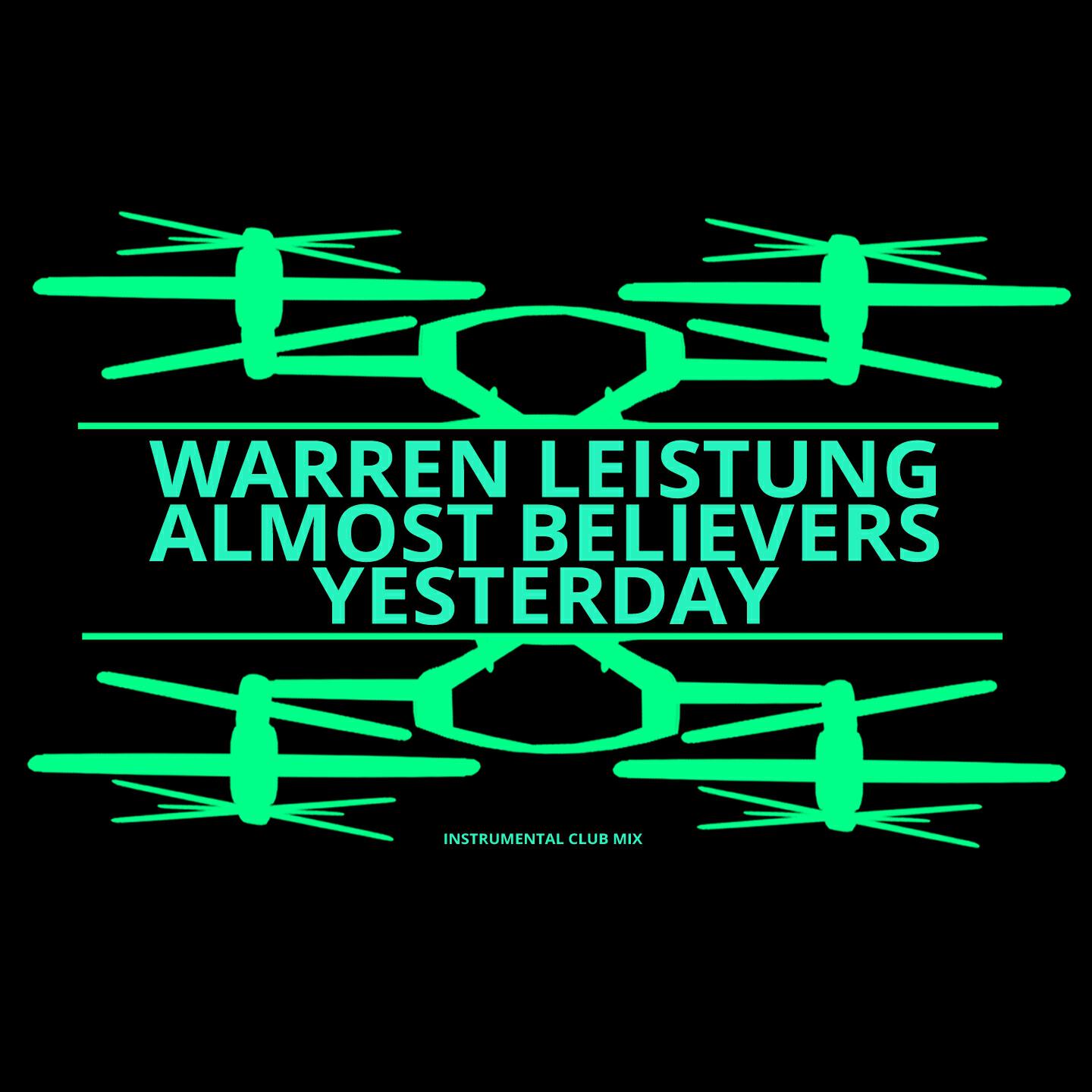 Almost Believers - Yesterday (Instrumental Club Mix)
