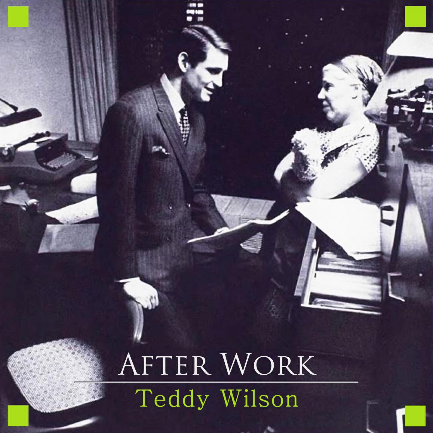 Teddy Wilson - My First Impression Of You