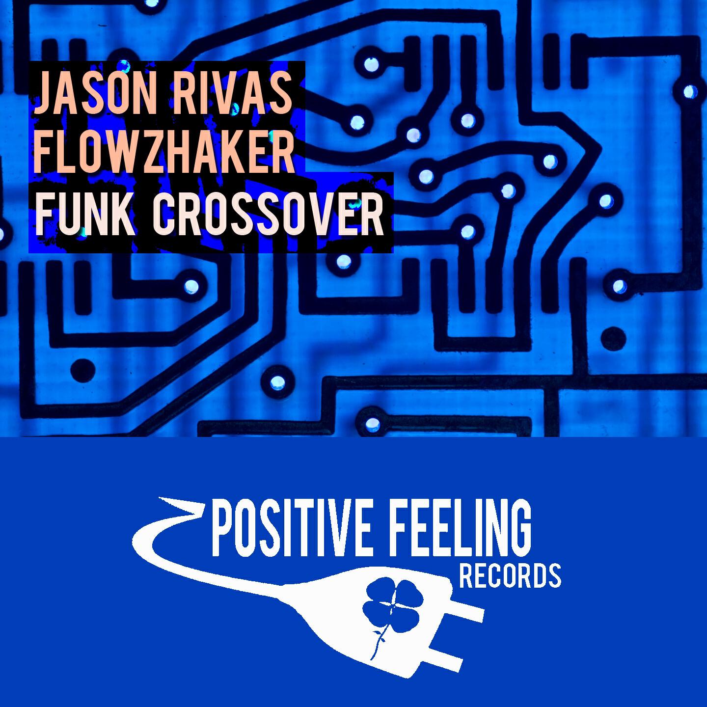 Flowzhaker - Crossover (Extended Vocal Mix)