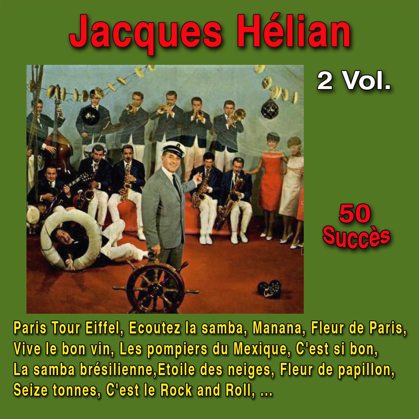 Постер альбома Jacques Hélian : 50 succès