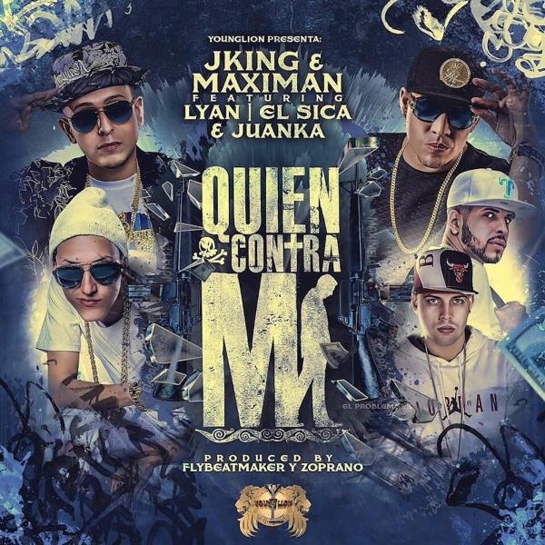 Постер альбома Quien Contra Mi (feat. Lyan, El Sica & Juanka)