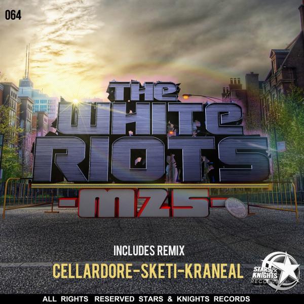 The White Riots - M25 (Kraneal Remix)