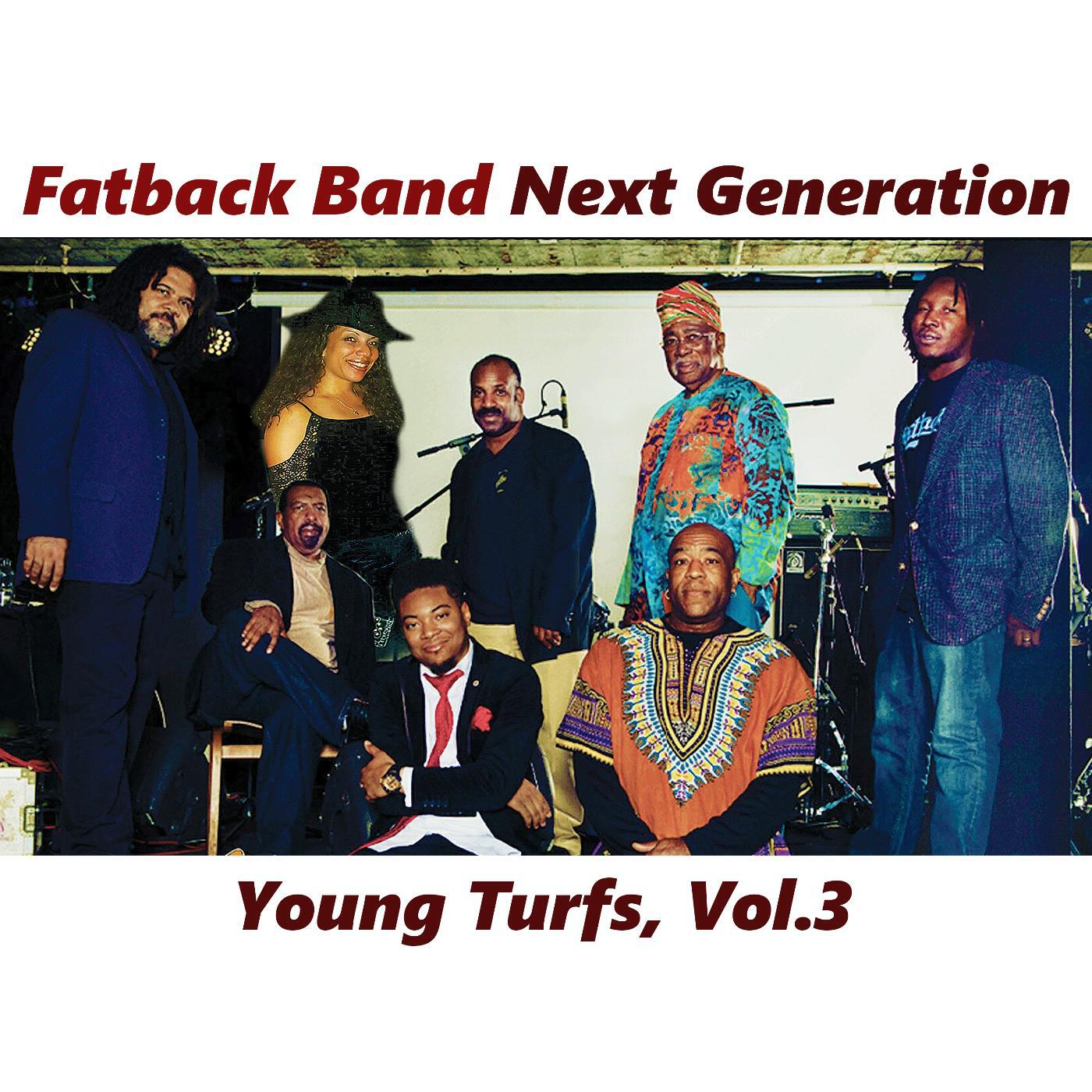 Fatback Band New Generation - Steal Away (feat. Quenetta Simpson)