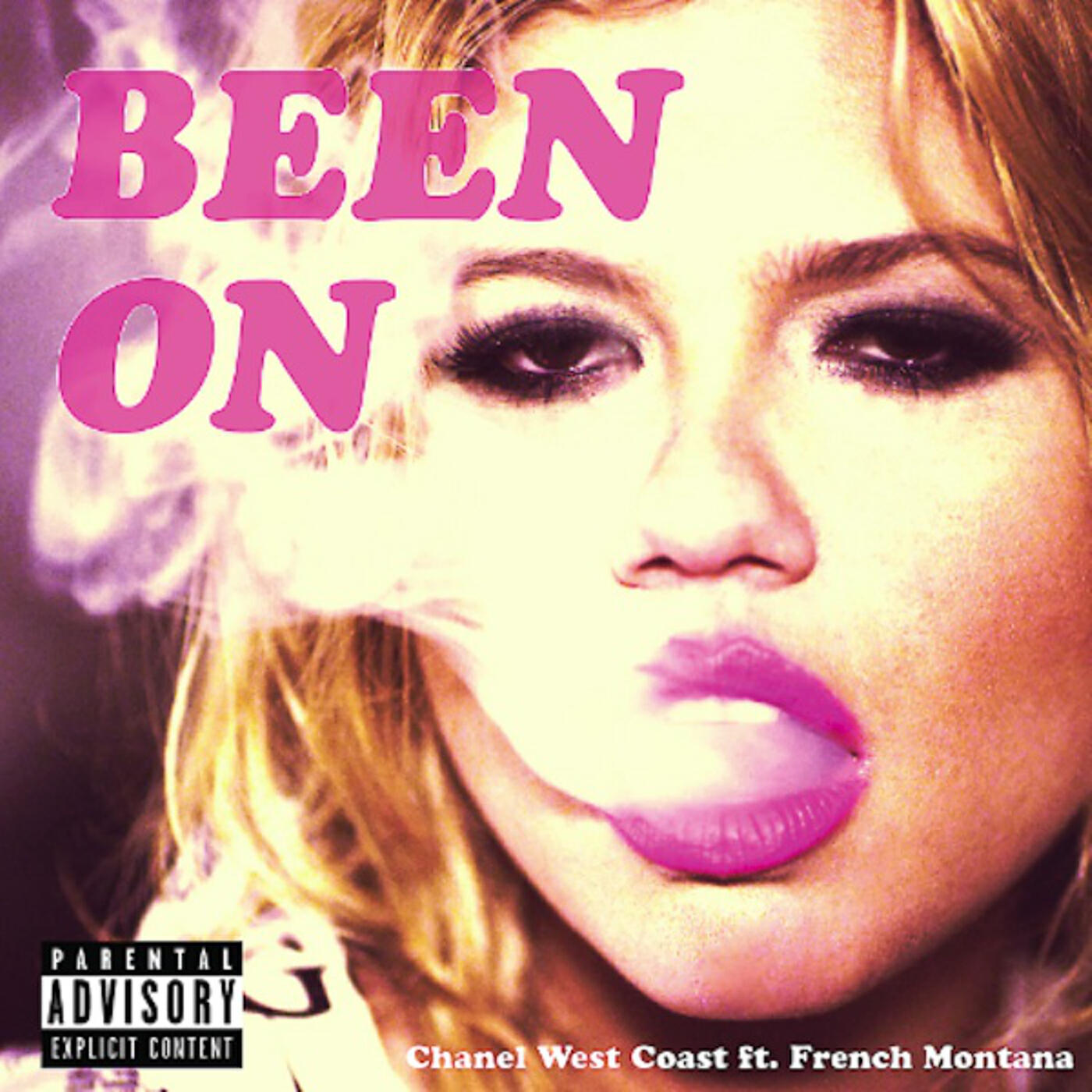 Chanel West Coast - Been On (feat. French Montana)