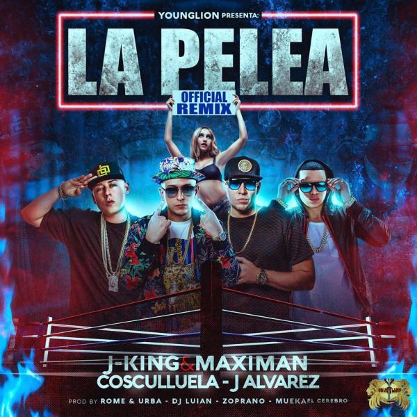 JKING - La Pelea (feat. Cosculluela & J Alvarez) (Remix)