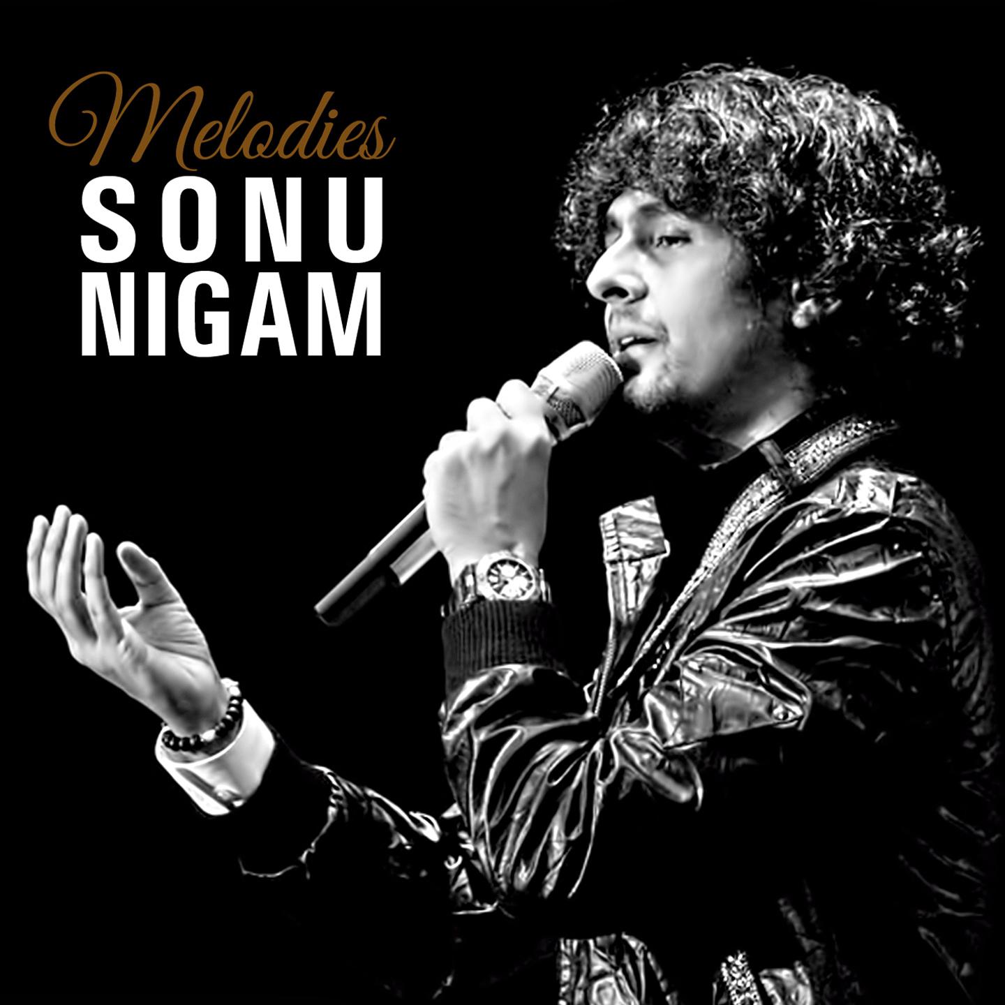 Постер альбома Sonu Nigam - Melodies - Kannada Hits - 2016