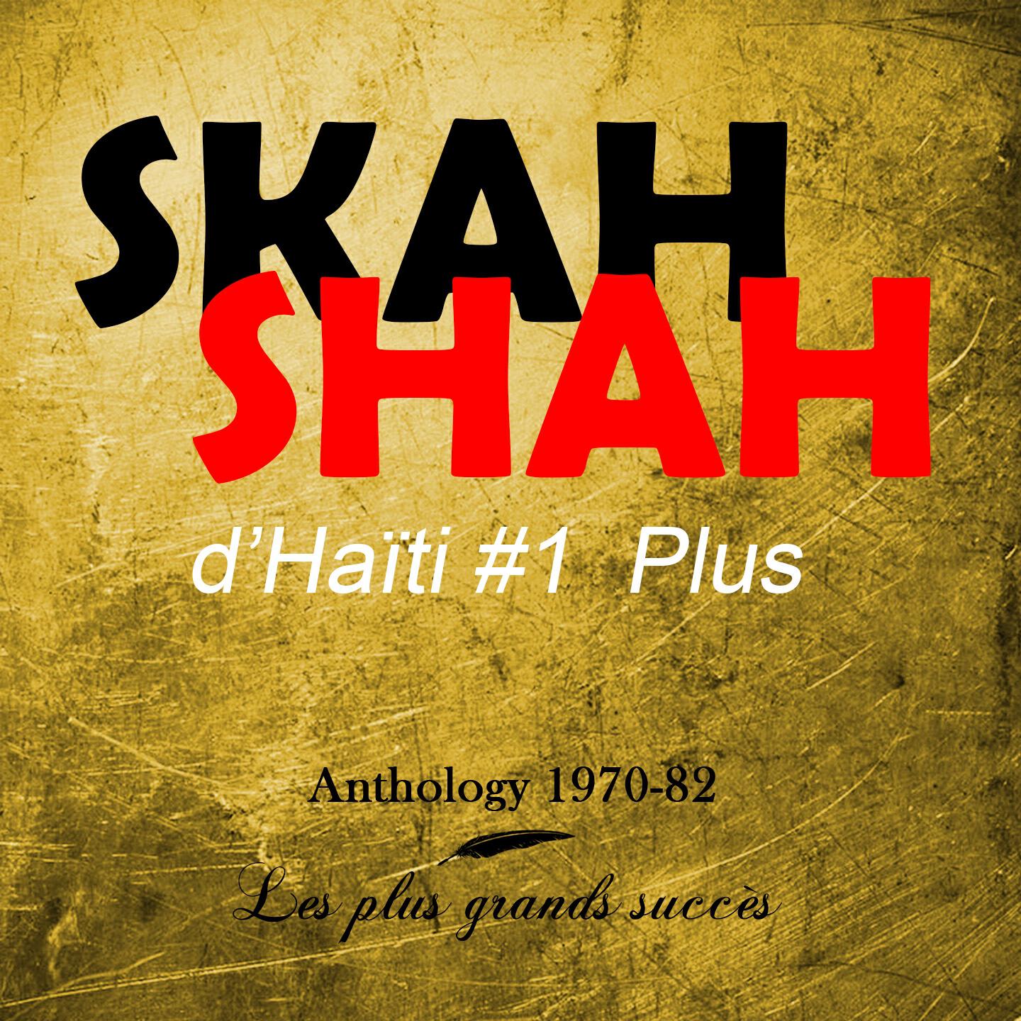 Skah Shah #1 - Kè n'ap kimbé