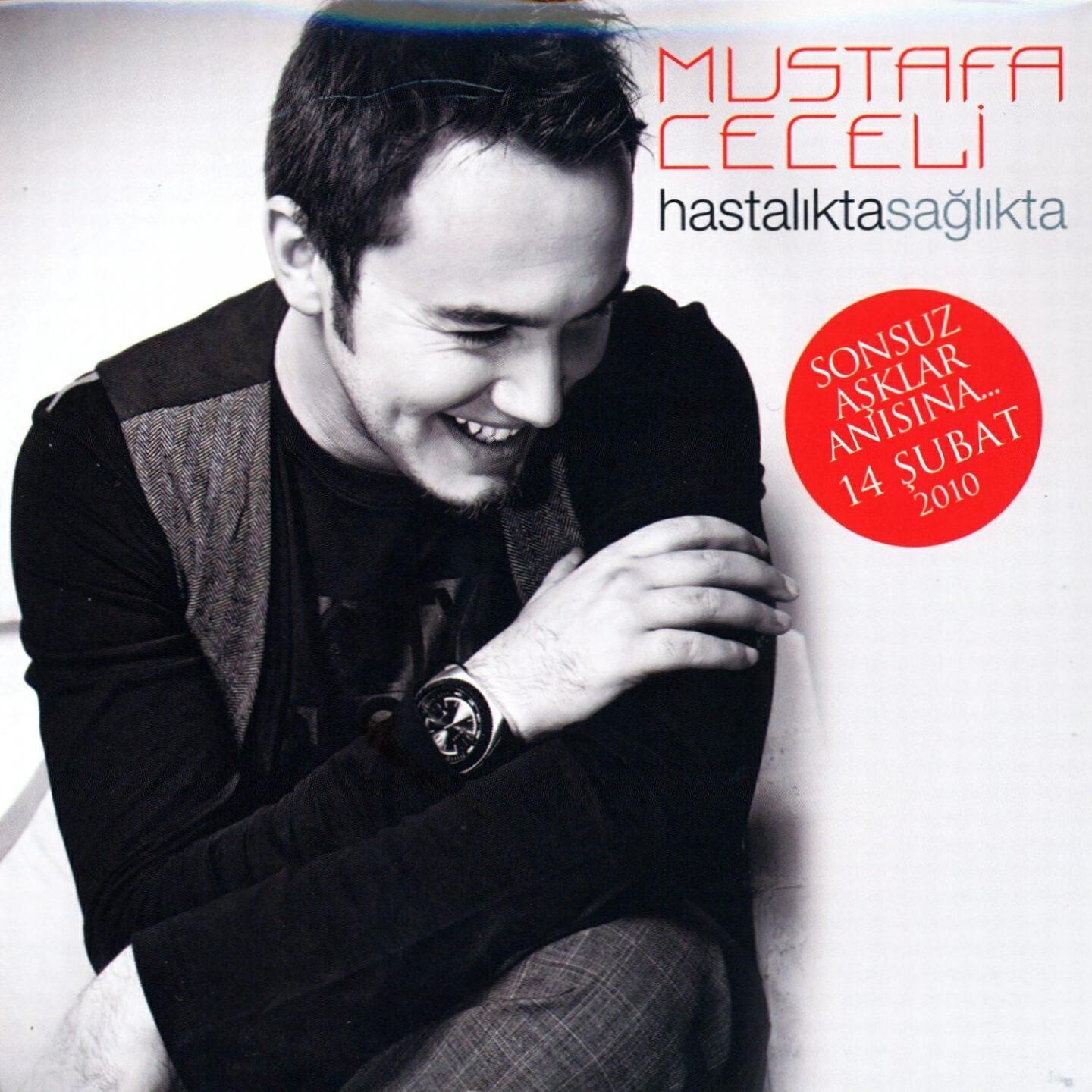 Mustafa Ceceli - Hastalıkta Sağlıkta