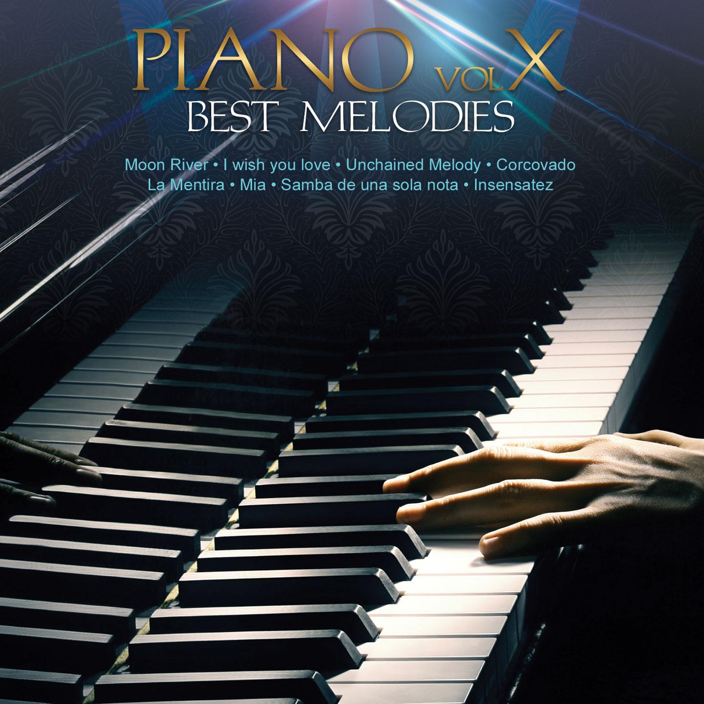 Постер альбома Piano Vol. X: Best Melodies