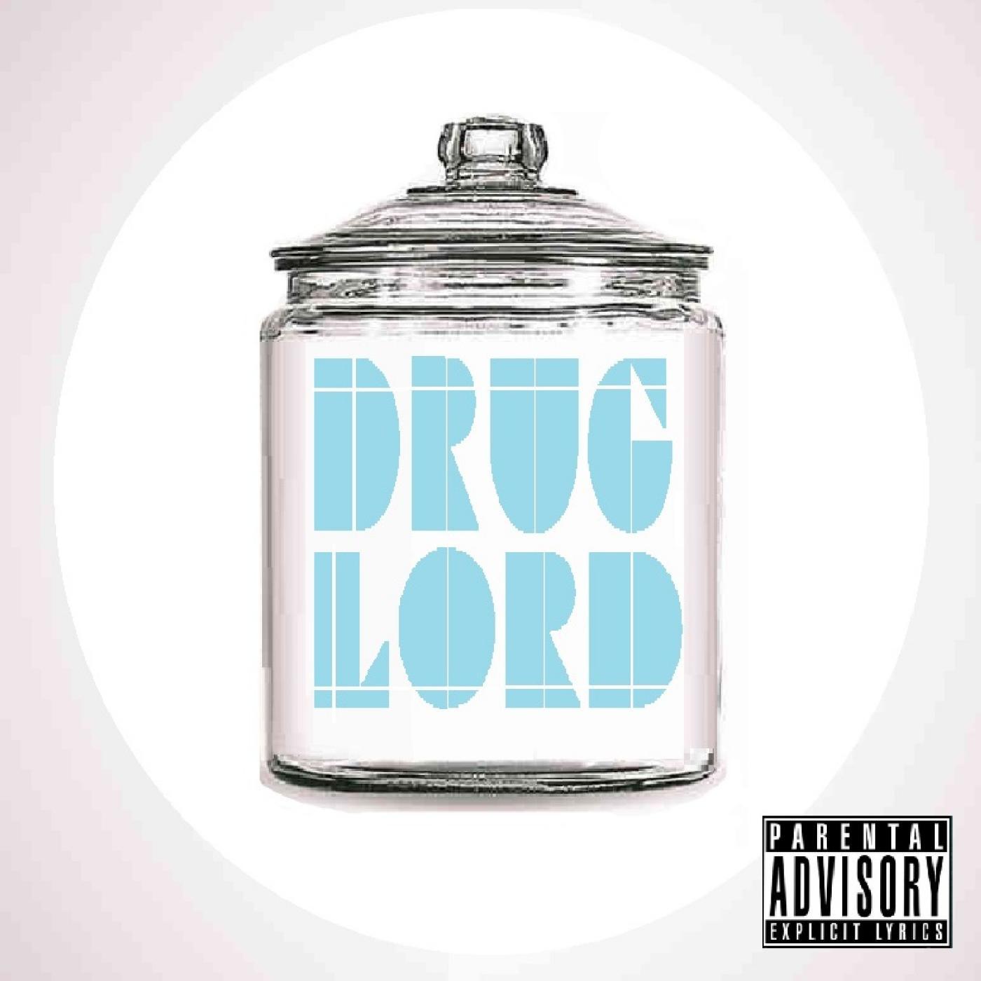 Постер альбома Drug Lord
