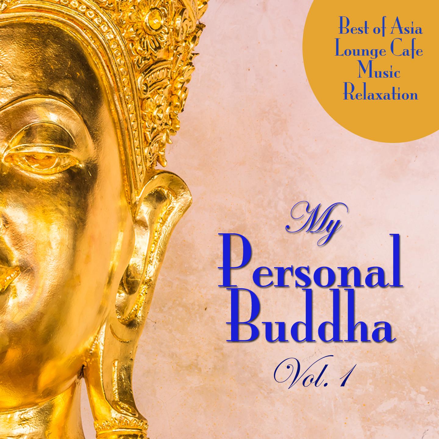 Постер альбома My Personal Buddha, Vol. 1