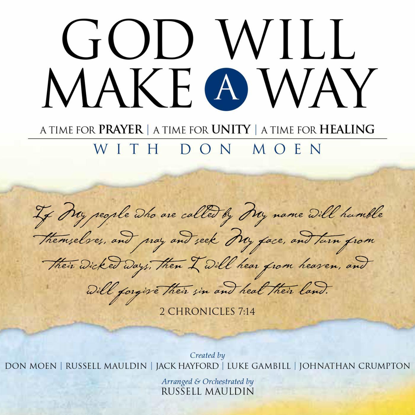 Don Moen - God Will Make a Way (Narration and Underscore)